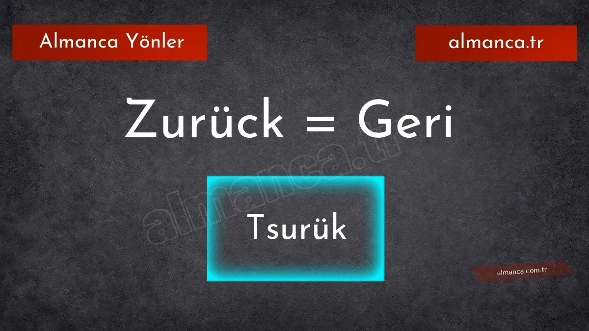 Zurück - Geri