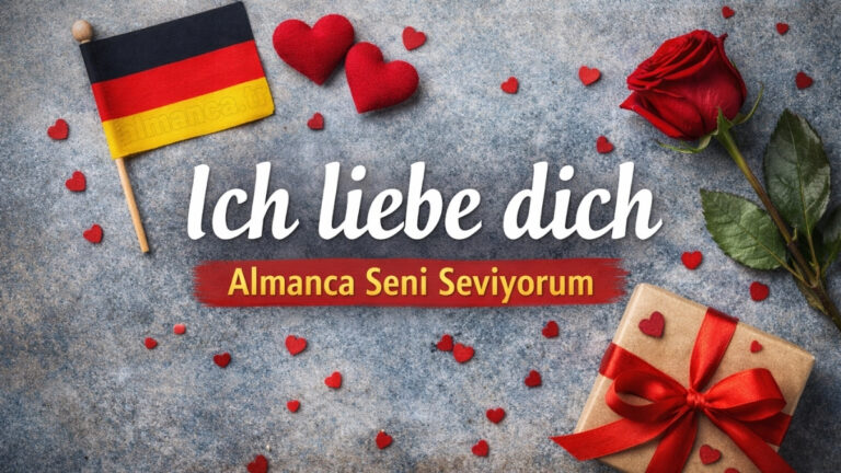 almanca seni seviyorum ich liebe dich